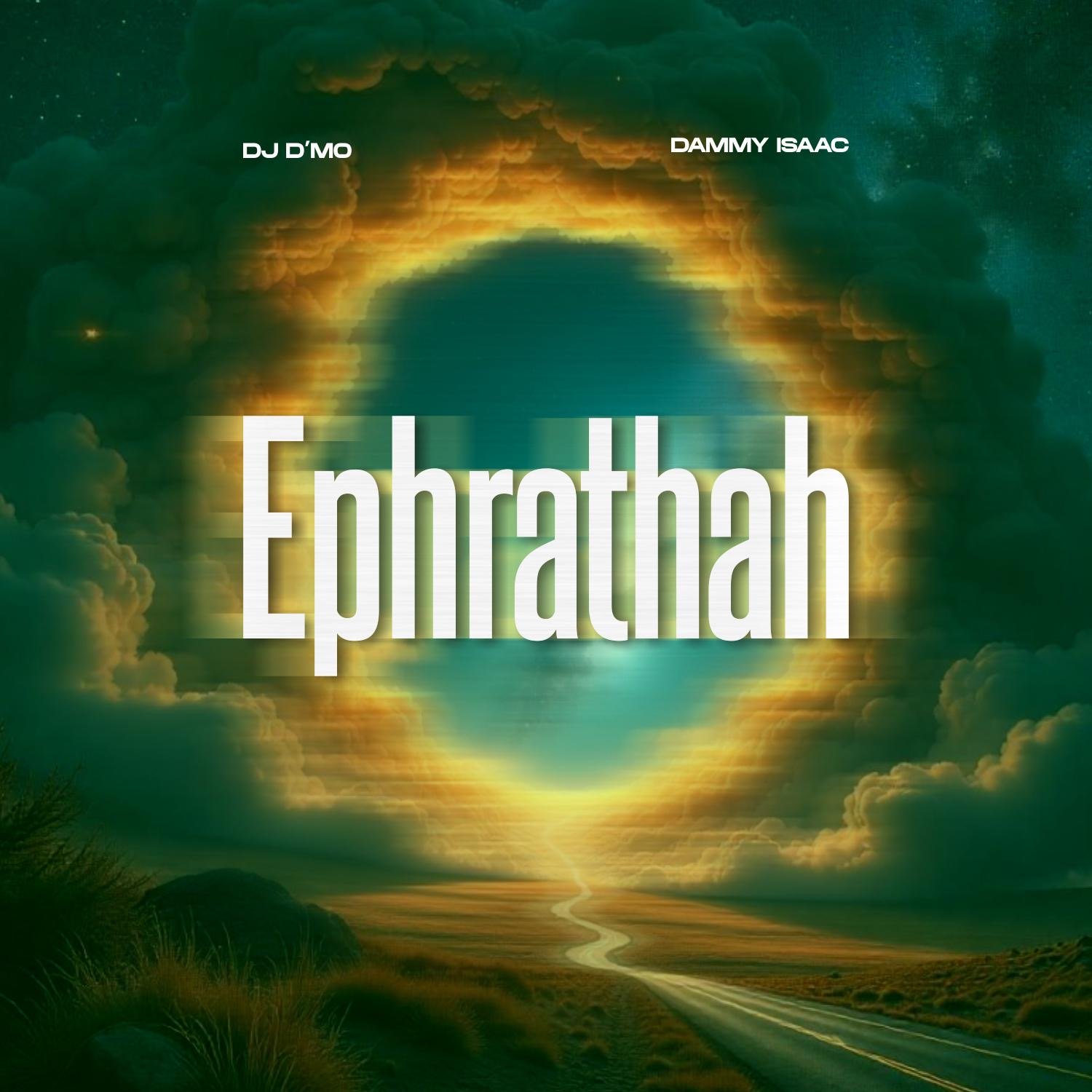 DJ D’Mo – Ephrathah ft Dammy Isaac