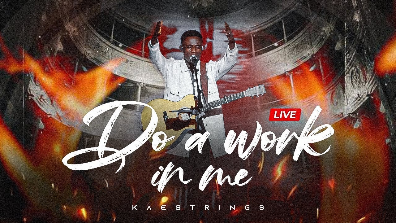 Do A Work In Me (Live) by Kaestrings | Latest Gospel Music 2025