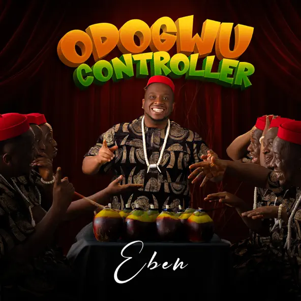 Odogwu Controller by Eben | Latest Gospel music 2025