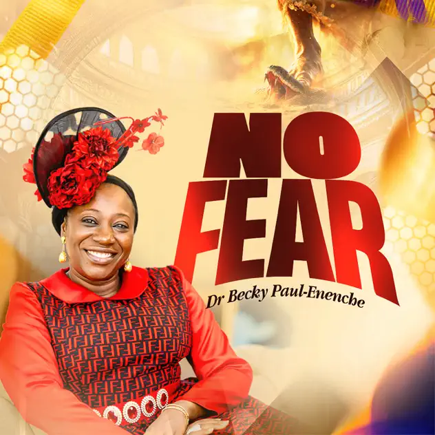 No Fear by Dr Becky Paul Enenche | Latest Gospel Music 2025