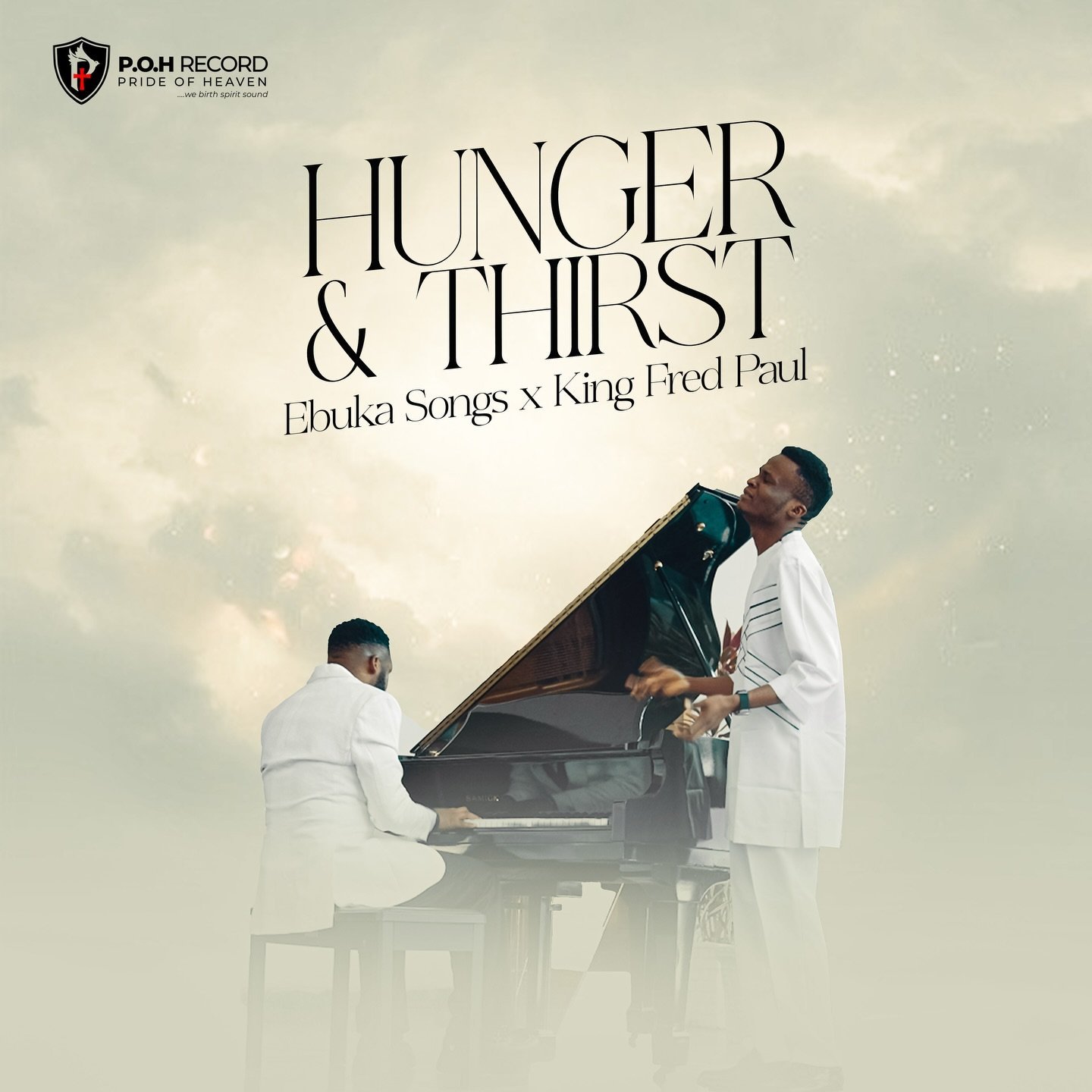 Hunger & Thirst by Ebuka Songs ft King Fred Paul | Latest Gospel Music 2025