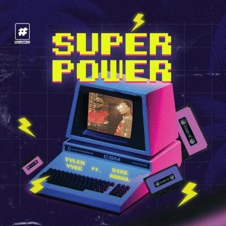 super power by tyler vybe ft. mike abdul | latest gospel music 2025